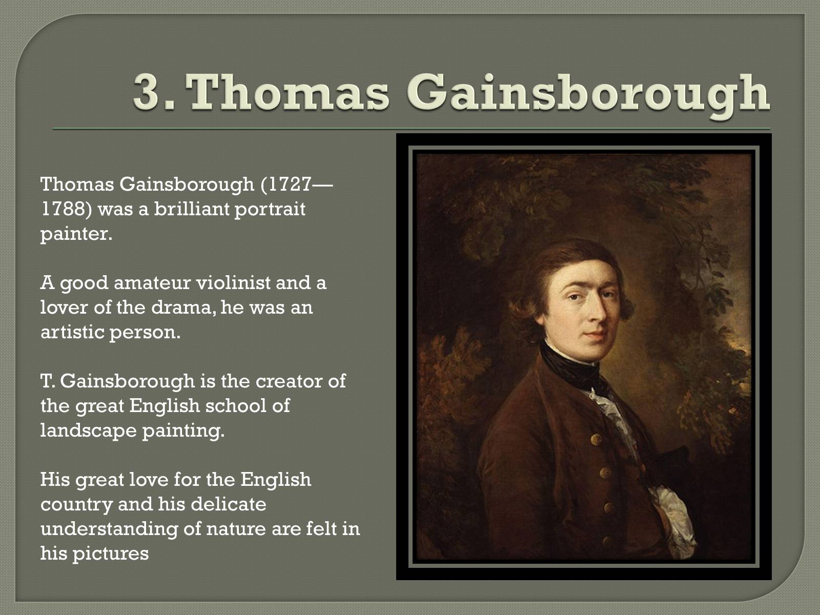 Презентація на тему «English Painters» (варіант 3) - Слайд #6 Презентація на тему «English Painters» (варіант 3) - Слайд #6