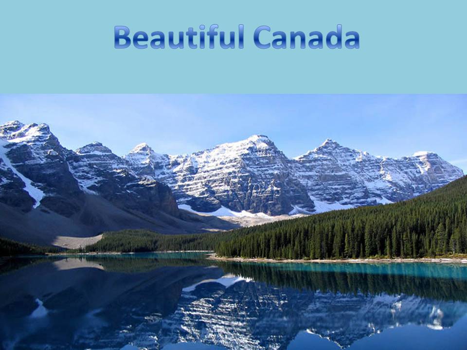 Презентація на тему «Canada» (варіант 15) - Слайд #11 Презентація на тему «Canada» (варіант 15) - Слайд #11