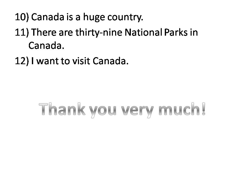 Презентація на тему «Canada» (варіант 15) - Слайд #23 Презентація на тему «Canada» (варіант 15) - Слайд #23