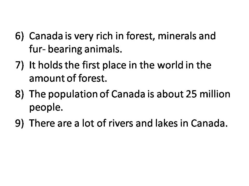 Презентація на тему «Canada» (варіант 15) - Слайд #7 Презентація на тему «Canada» (варіант 15) - Слайд #7