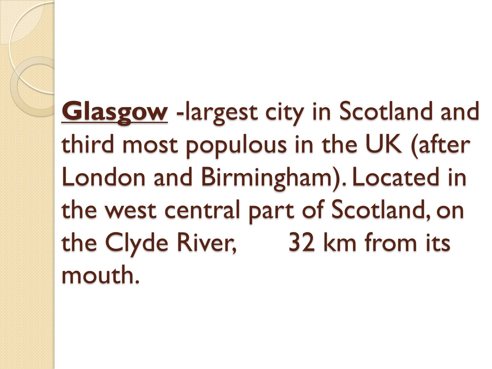 Презентація на тему «Glasgow» (варіант 1) - Слайд #2 Презентація на тему «Glasgow» (варіант 1) - Слайд #2
