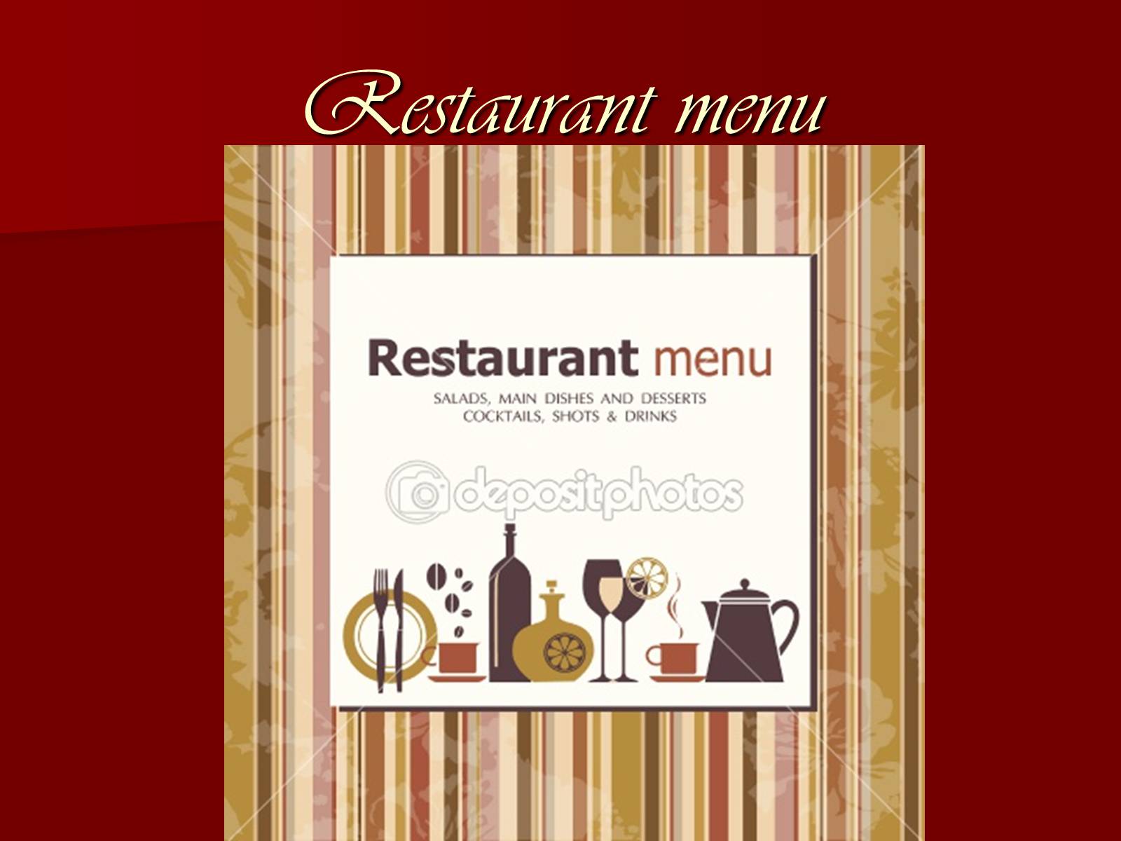 Презентація на тему «Restaurant» (варіант 2) - Слайд #6 Презентація на тему «Restaurant» (варіант 2) - Слайд #6