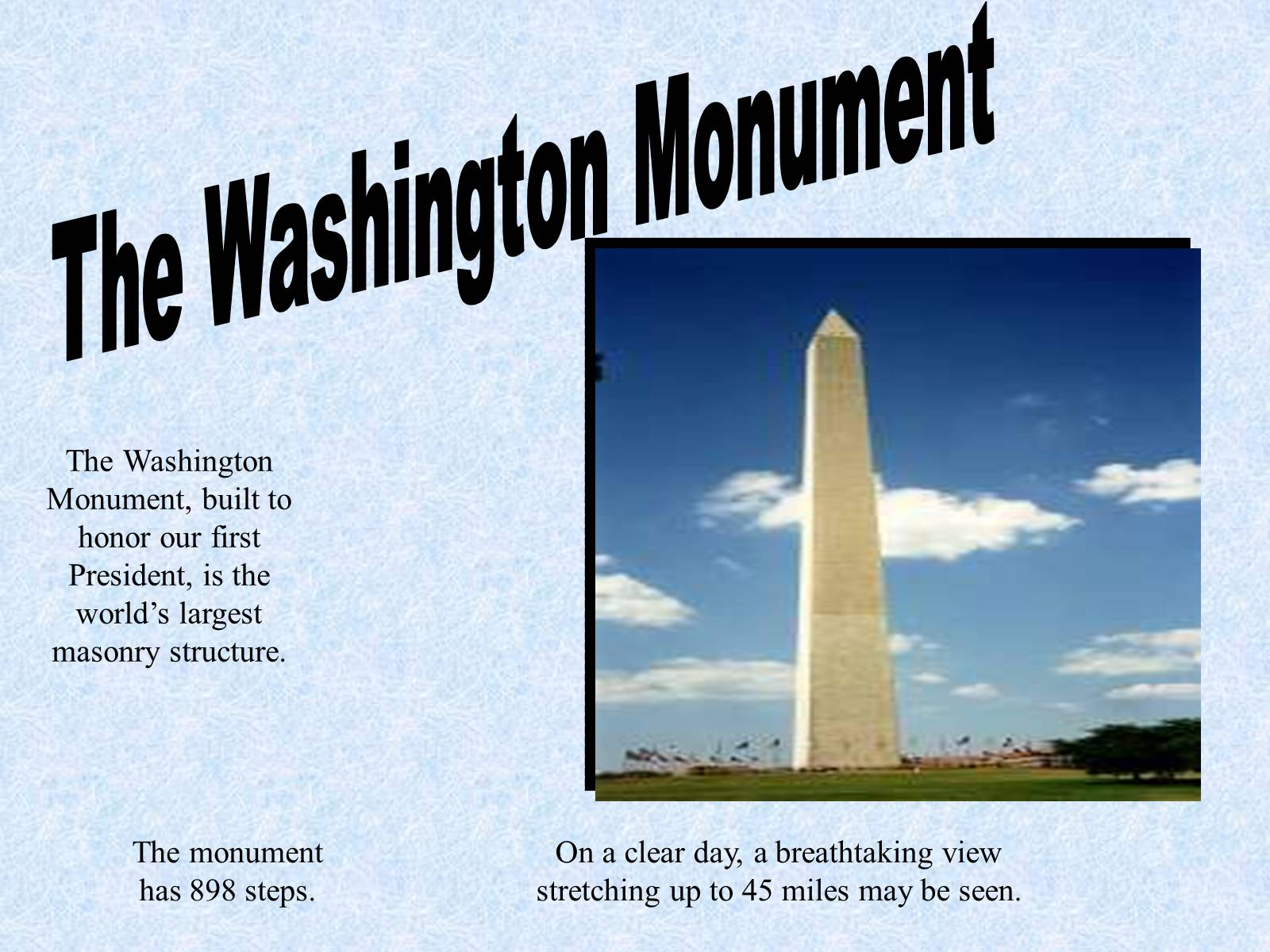 Презентація на тему «Washington, D.C.!» - Слайд #4 Презентація на тему «Washington, D.C.!» - Слайд #4