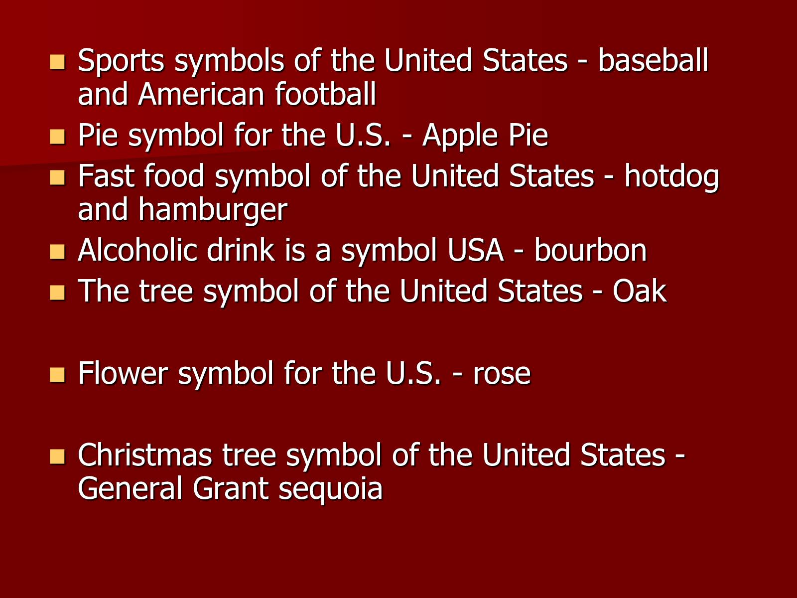Презентація на тему «Symbols of USA» - Слайд #23 Презентація на тему «Symbols of USA» - Слайд #23