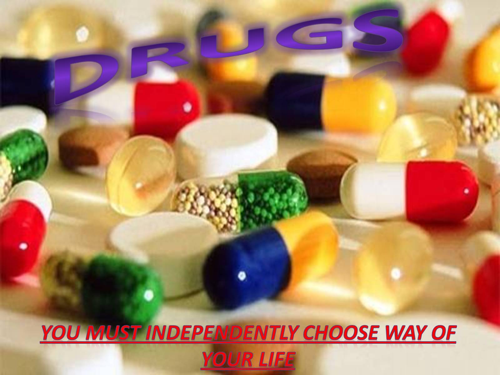 Презентація на тему «Drugs» (варіант 1) - Слайд #1 Презентація на тему «Drugs» (варіант 1) - Слайд #1