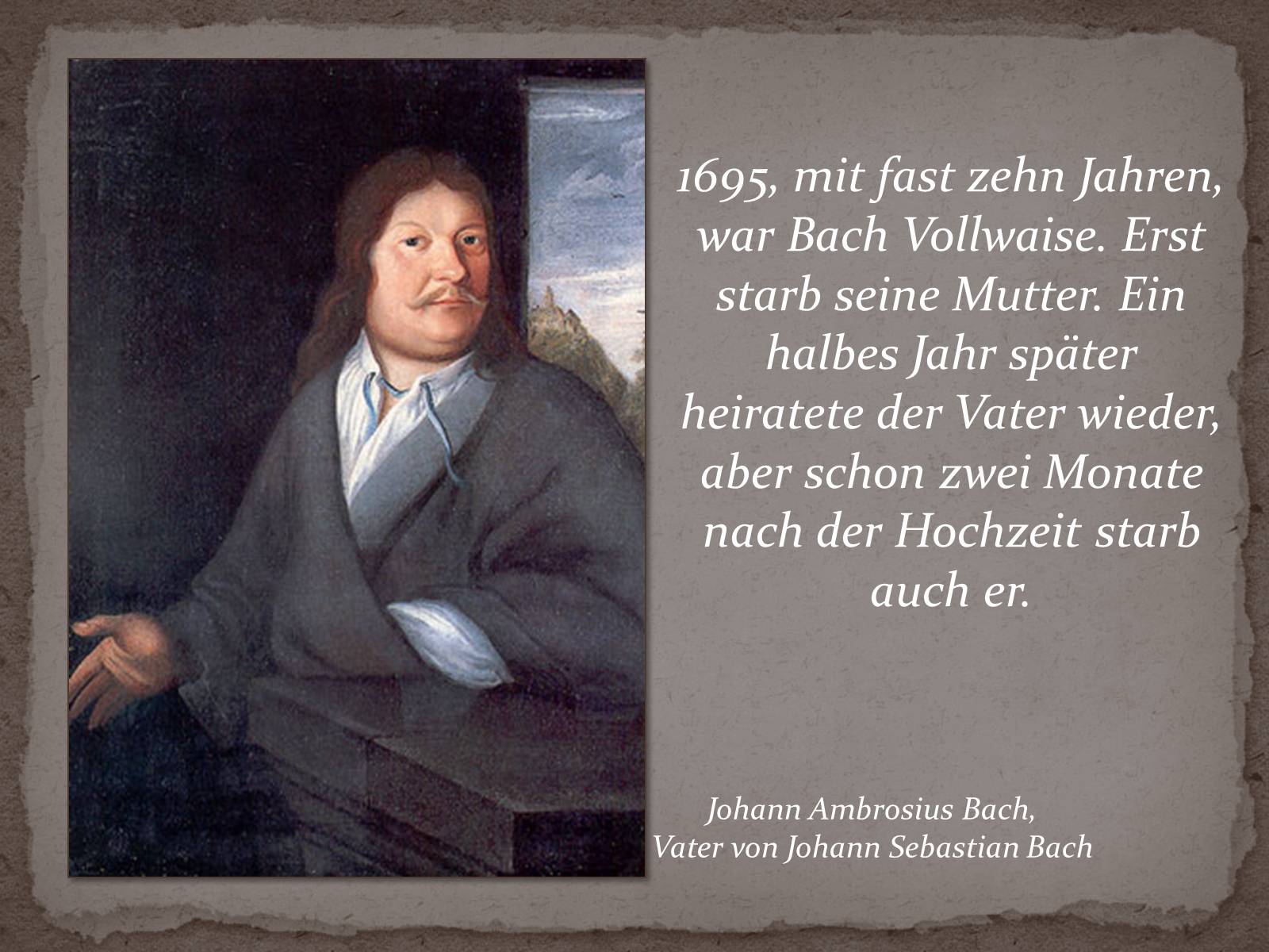 Презентація на тему «Johann Sebastian Bach» (варіант 2) - Слайд #3 Презентація на тему «Johann Sebastian Bach» (варіант 2) - Слайд #3