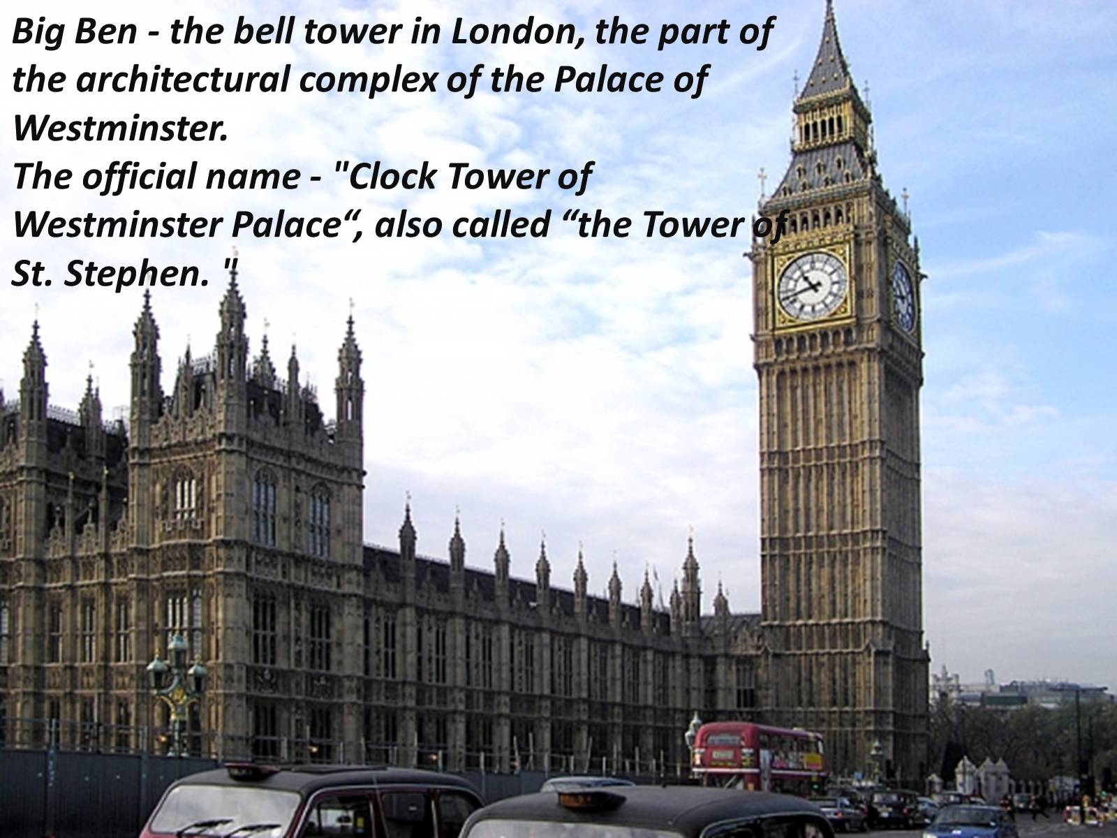 Презентація на тему «Big Ben» (варіант 3) - Слайд #2 Презентація на тему «Big Ben» (варіант 3) - Слайд #2
