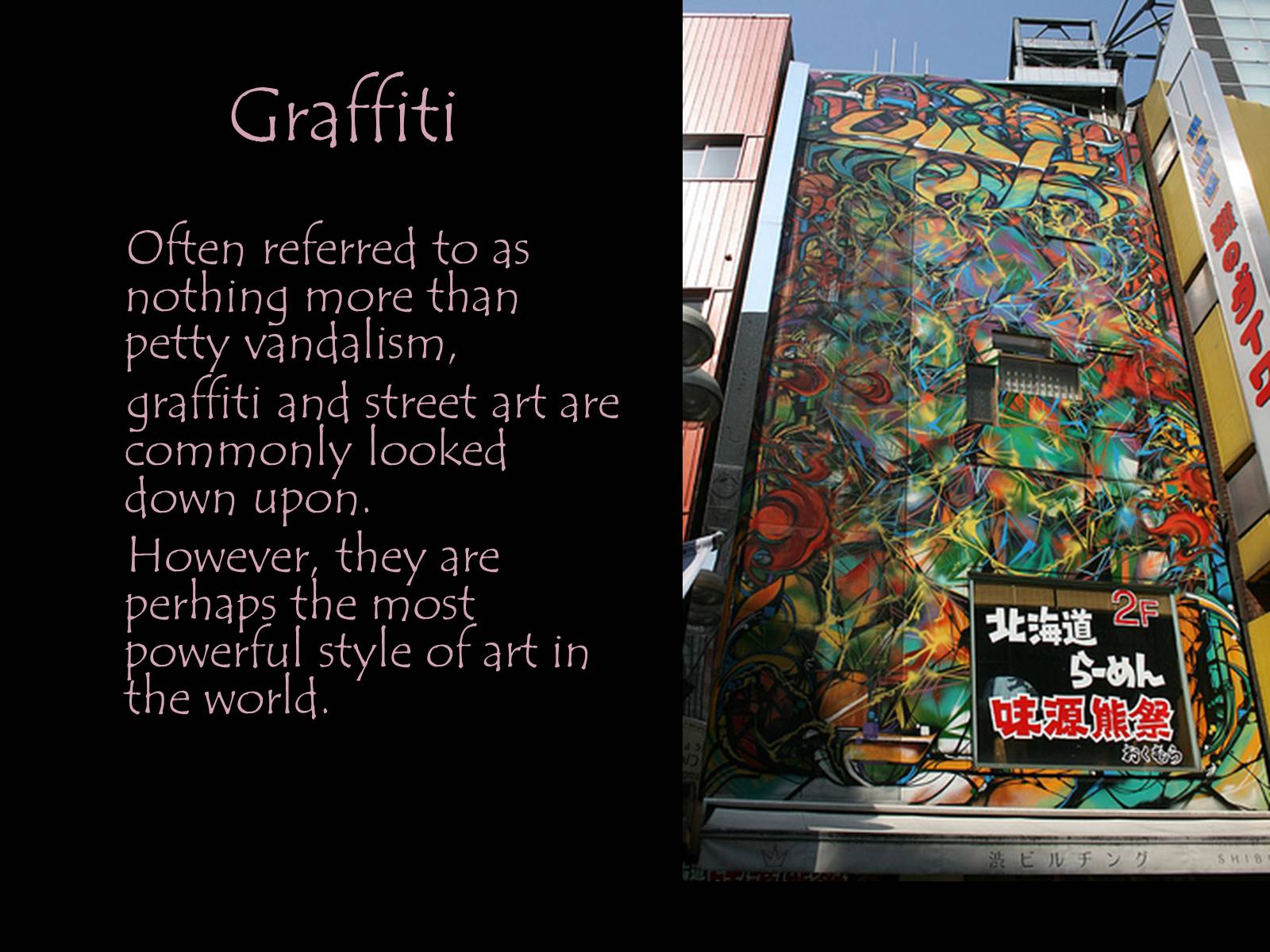 Презентація на тему «Street Art» (варіант 1) - Слайд #2 Презентація на тему «Street Art» (варіант 1) - Слайд #2