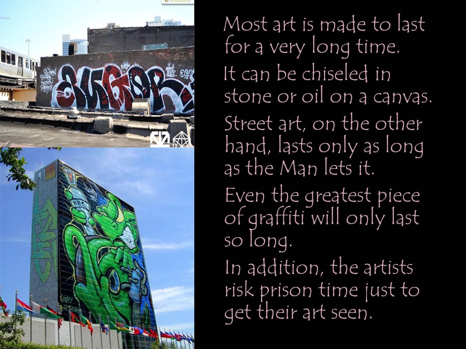 Презентація на тему «Street Art» (варіант 1) - Слайд #3 Презентація на тему «Street Art» (варіант 1) - Слайд #3