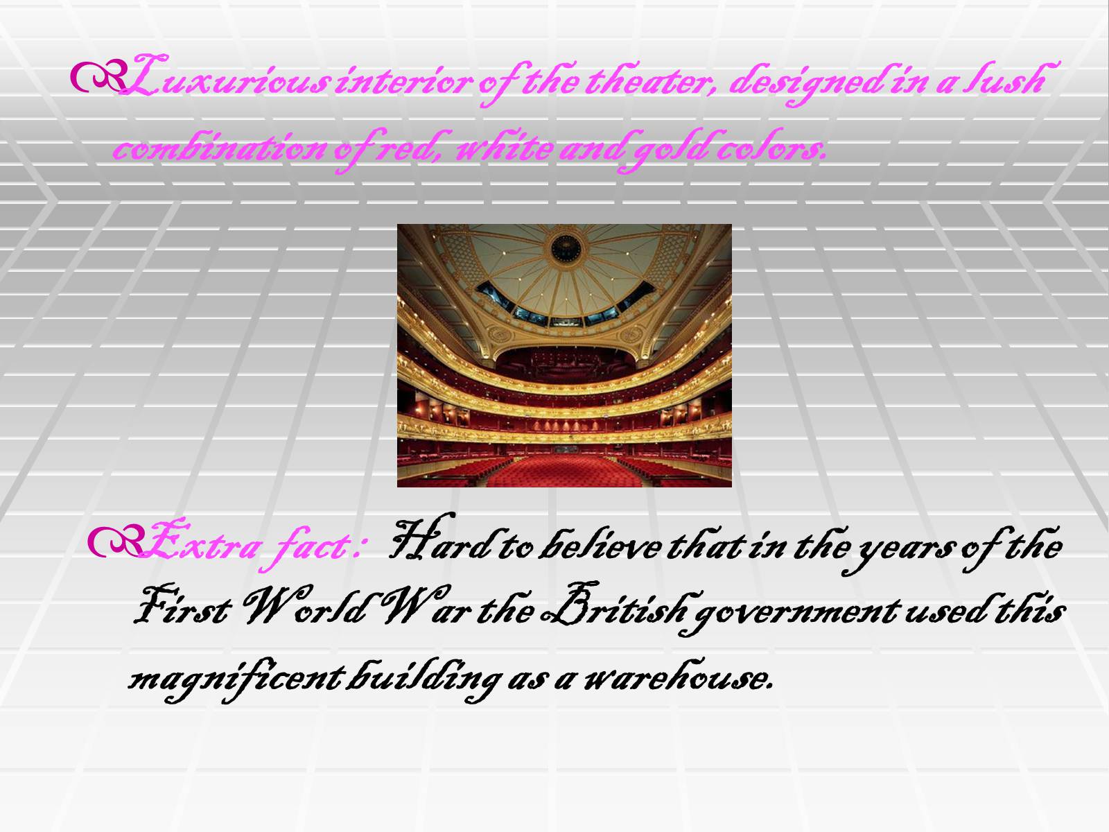 Презентація на тему «Royal Opera House» - Слайд #4 Презентація на тему «Royal Opera House» - Слайд #4