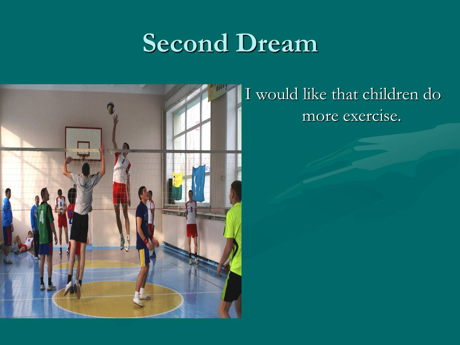 Презентація на тему «School of my dream» (варіант 2) - Слайд #5 Презентація на тему «School of my dream» (варіант 2) - Слайд #5