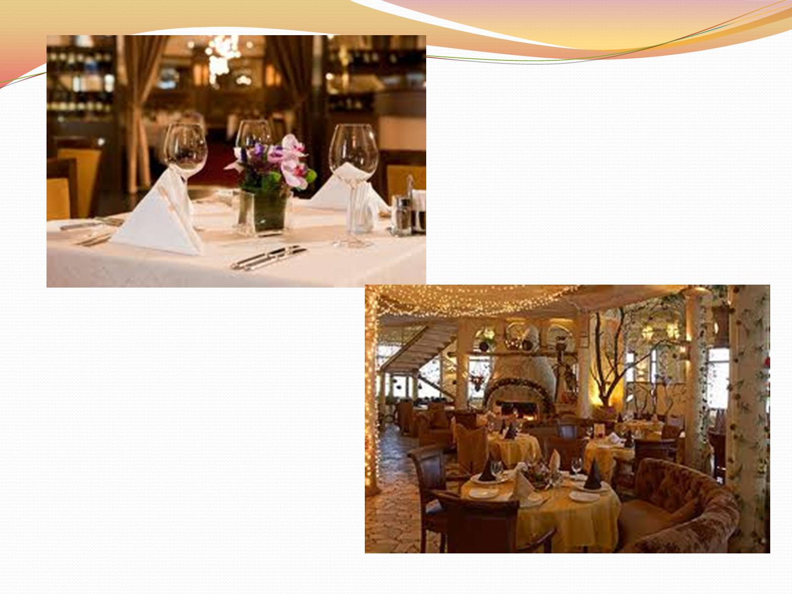 Презентація на тему «Restaurant» (варіант 1) - Слайд #12 Презентація на тему «Restaurant» (варіант 1) - Слайд #12