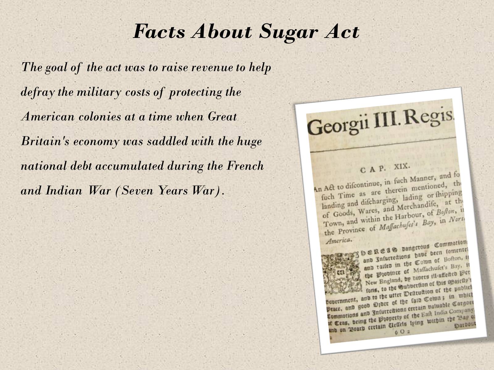 Презентація на тему «The Sugar Act in 1764» - Слайд #4 Презентація на тему «The Sugar Act in 1764» - Слайд #4