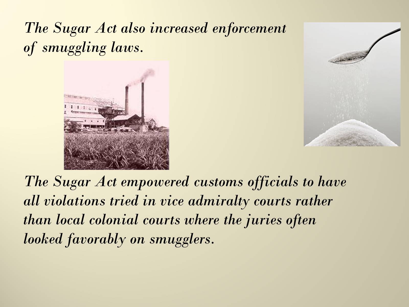 Презентація на тему «The Sugar Act in 1764» - Слайд #6 Презентація на тему «The Sugar Act in 1764» - Слайд #6