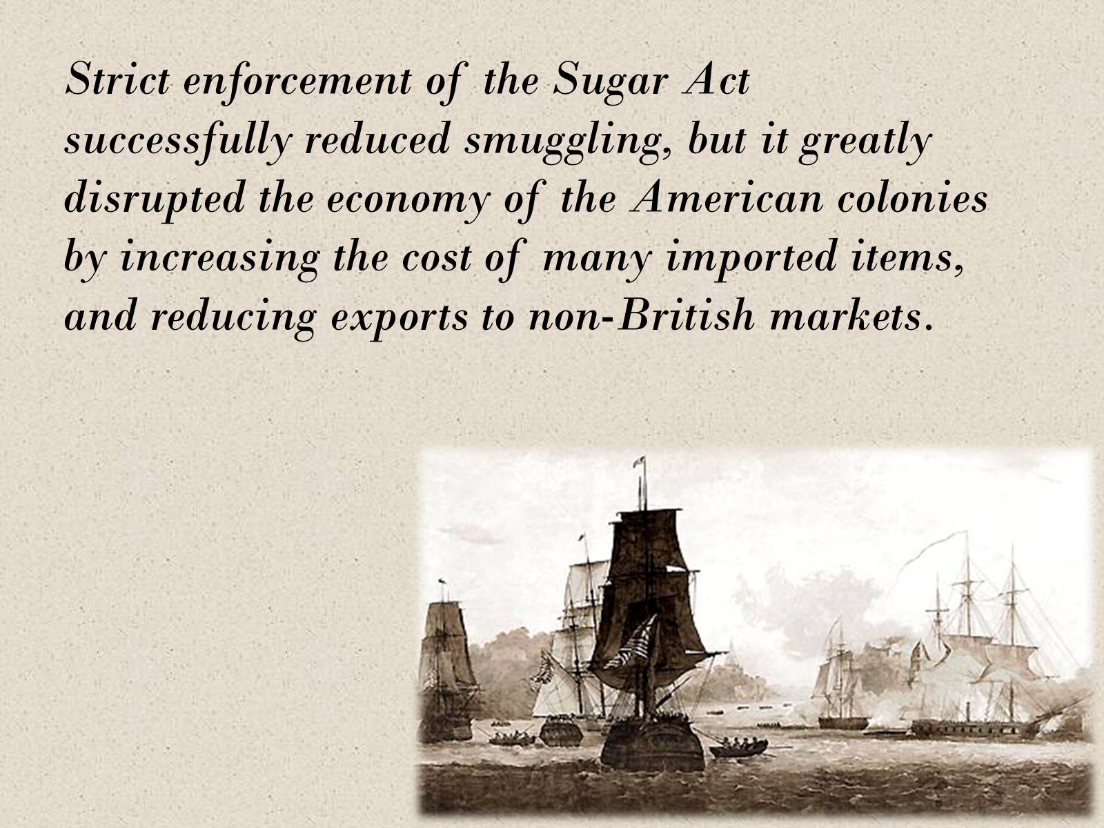 Презентація на тему «The Sugar Act in 1764» - Слайд #7 Презентація на тему «The Sugar Act in 1764» - Слайд #7