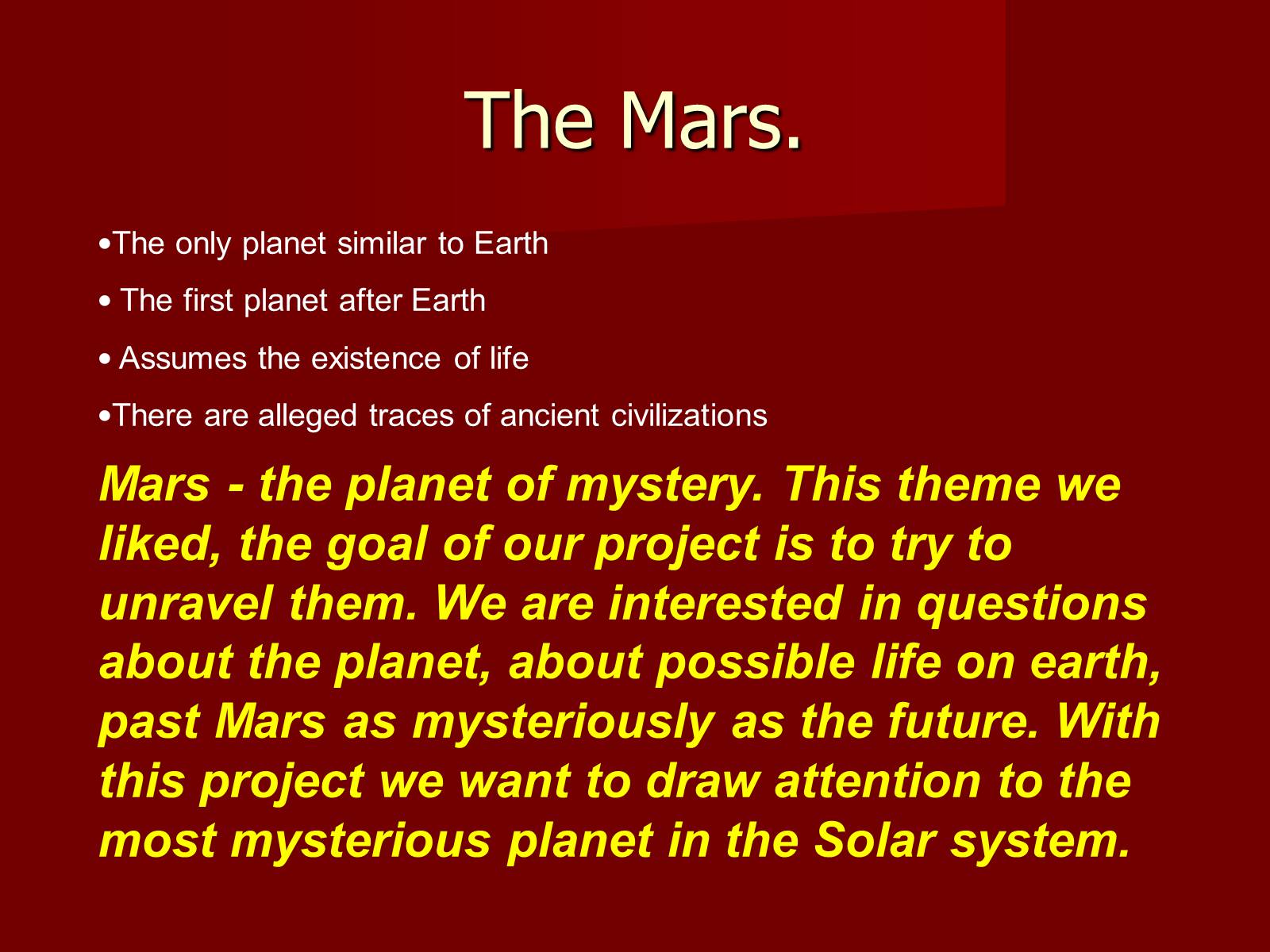 Презентація на тему «The Planet Mars» - Слайд #2 Презентація на тему «The Planet Mars» - Слайд #2