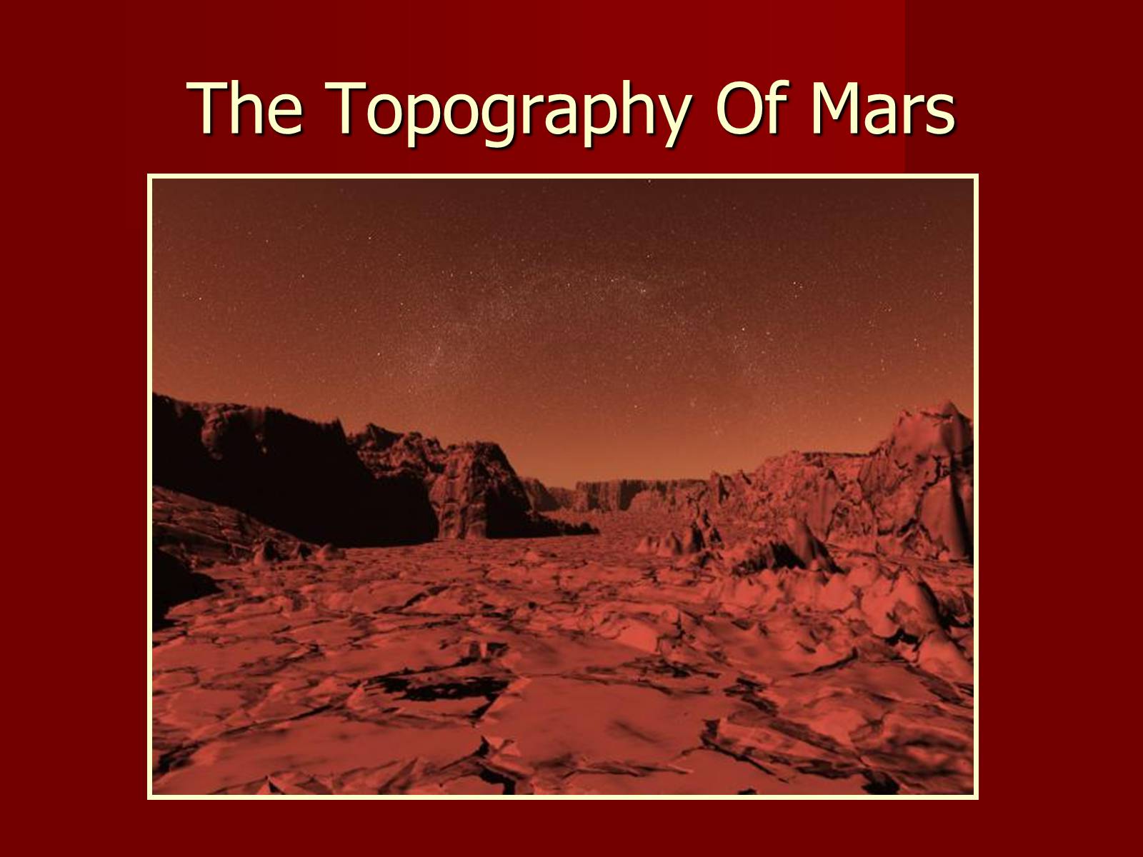 Презентація на тему «The Planet Mars» - Слайд #7 Презентація на тему «The Planet Mars» - Слайд #7