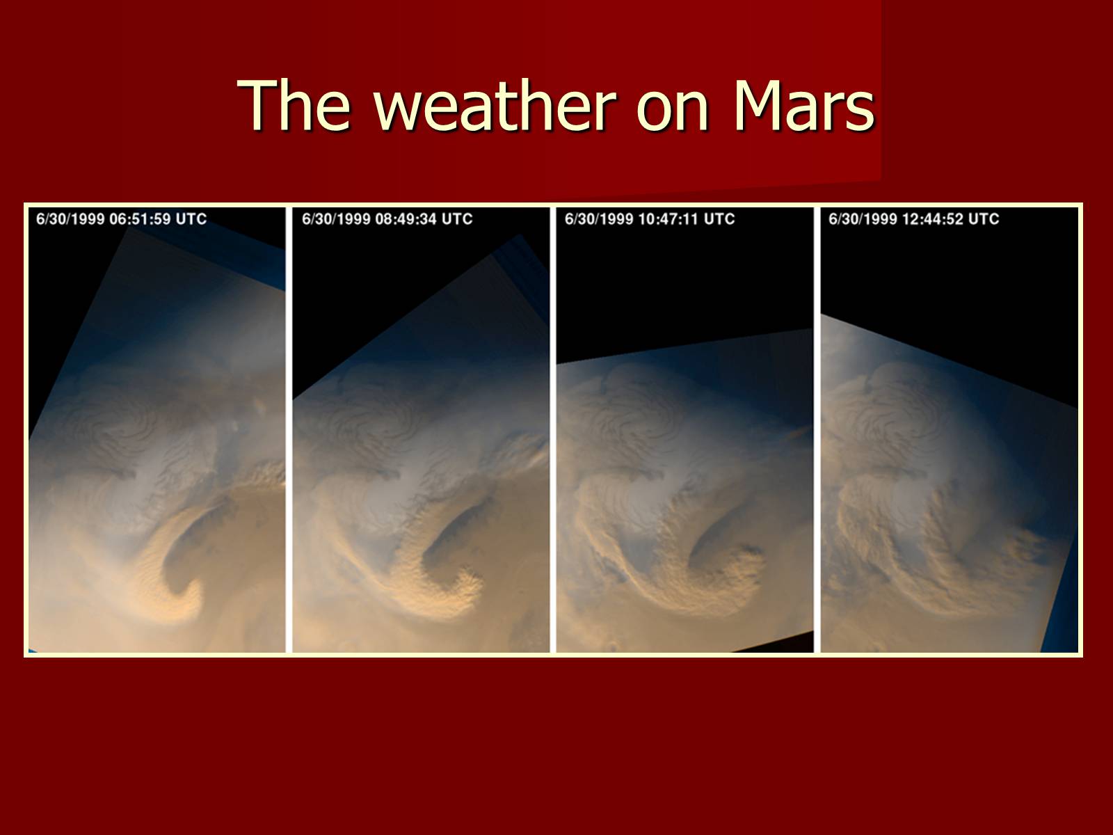 Презентація на тему «The Planet Mars» - Слайд #9 Презентація на тему «The Planet Mars» - Слайд #9