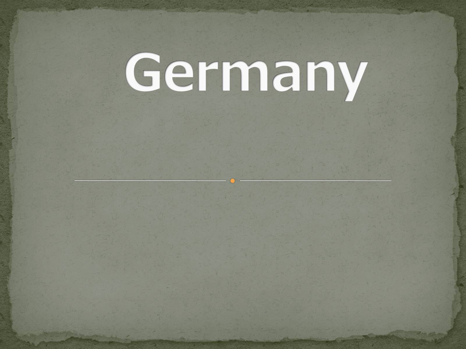 Презентація на тему «Germany» - Слайд #1