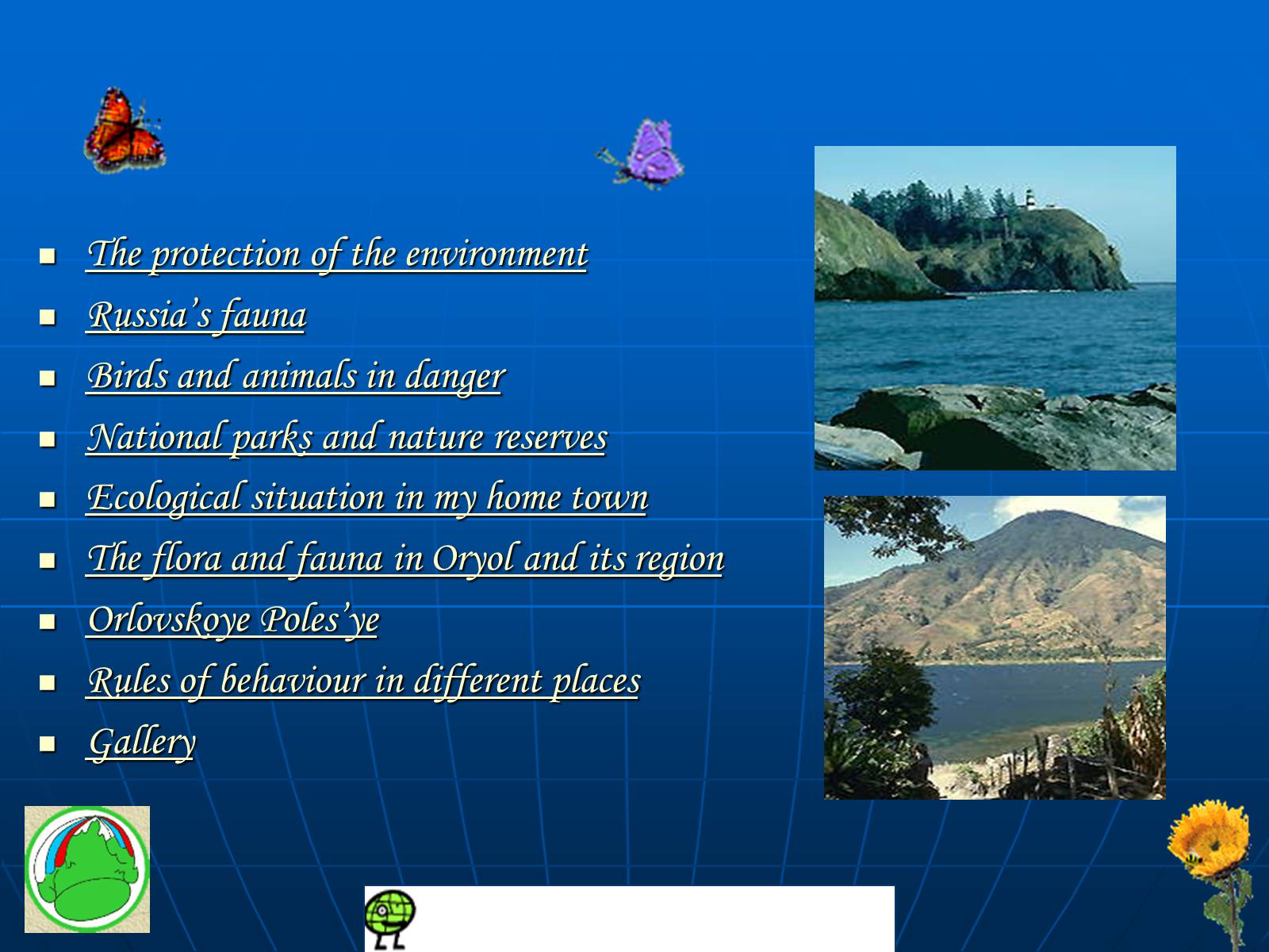 Презентація на тему «The protection of the environment» - Слайд #2 Презентація на тему «The protection of the environment» - Слайд #2