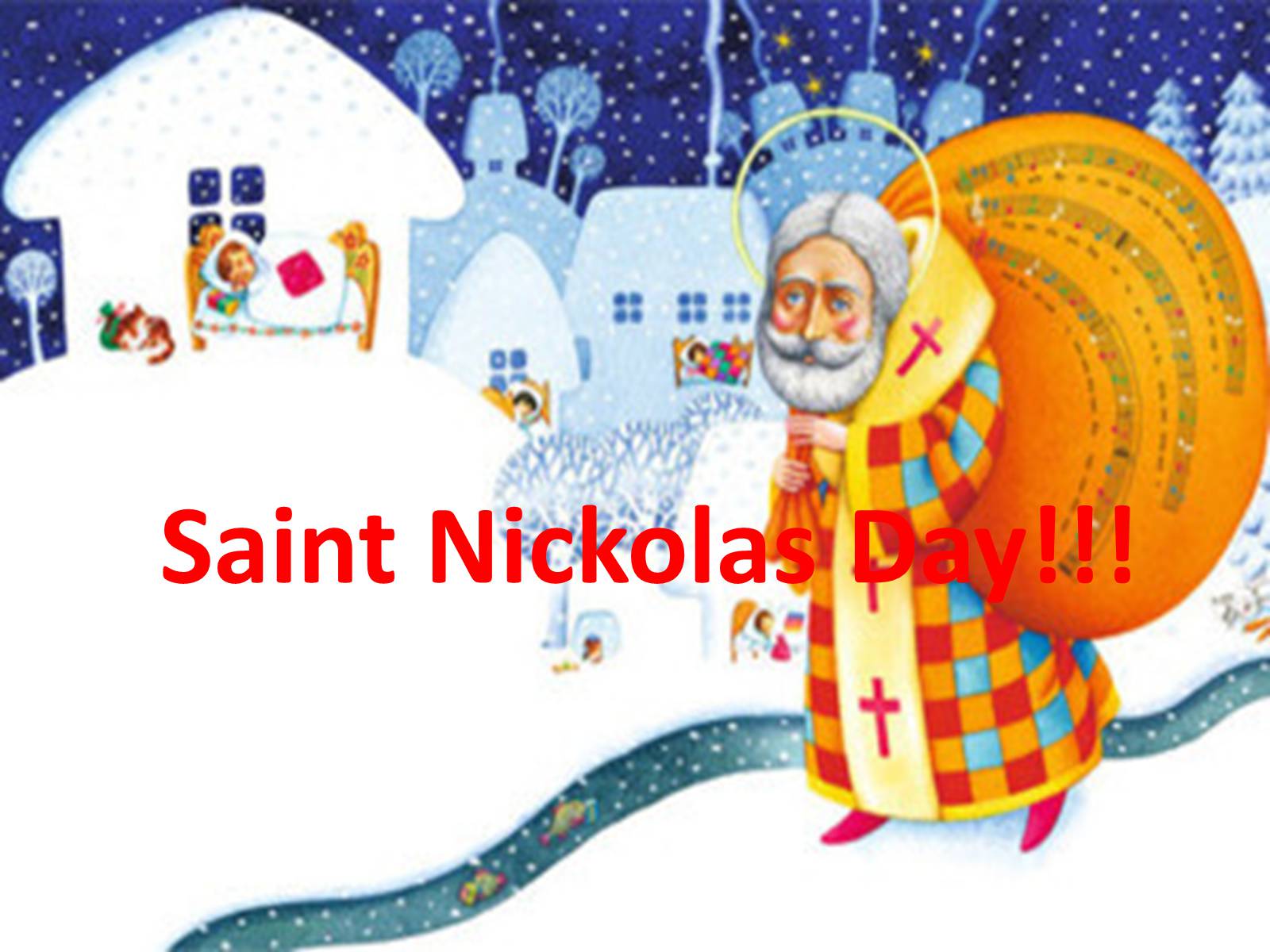 Презентація на тему «Saint Nickolas Day» - Слайд #1 Презентація на тему «Saint Nickolas Day» - Слайд #1