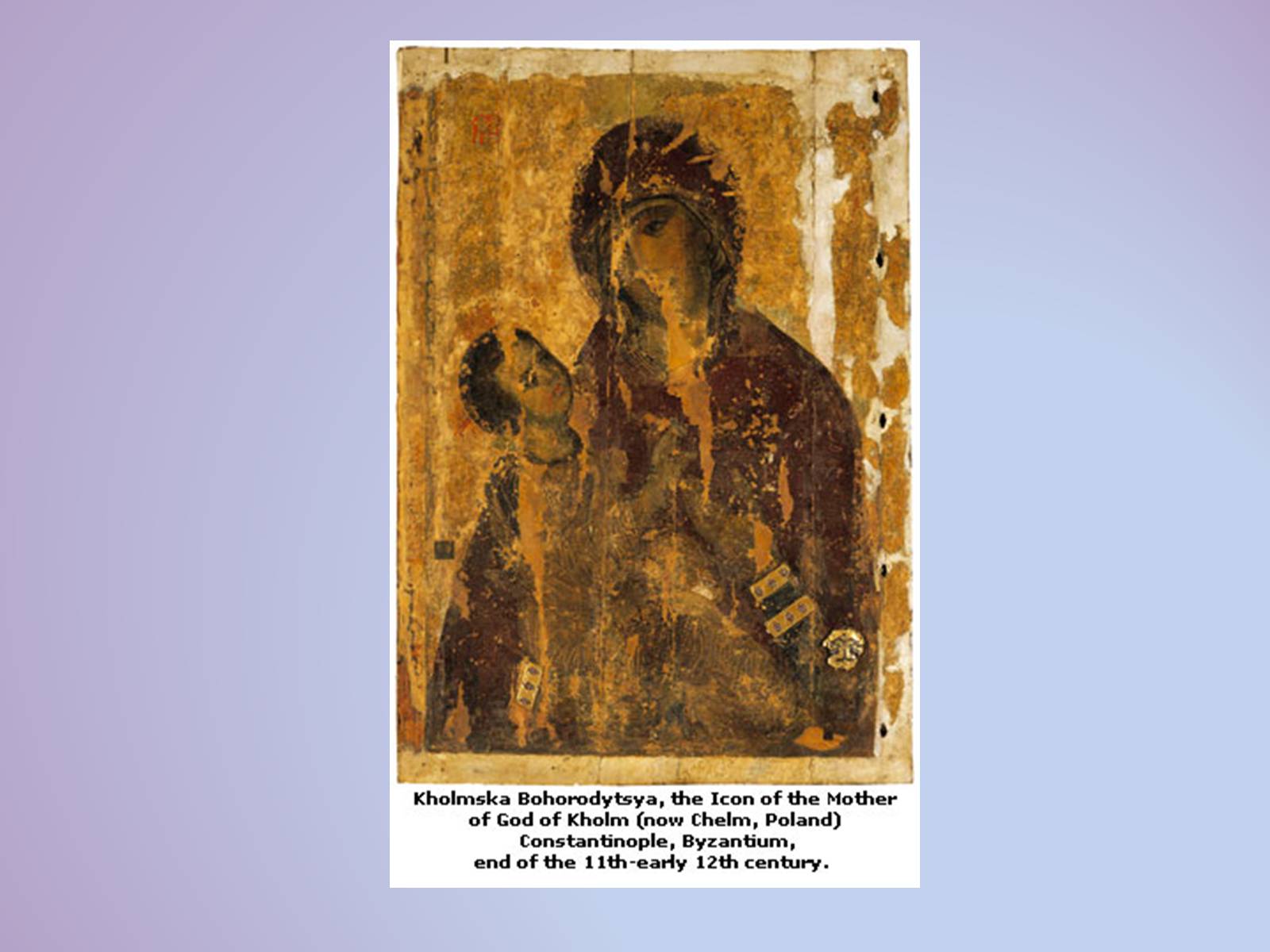 Презентація на тему «Icons and icon painting in Ukraine» - Слайд #3 Презентація на тему «Icons and icon painting in Ukraine» - Слайд #3