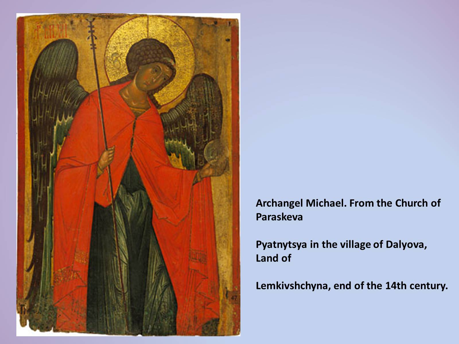 Презентація на тему «Icons and icon painting in Ukraine» - Слайд #6 Презентація на тему «Icons and icon painting in Ukraine» - Слайд #6