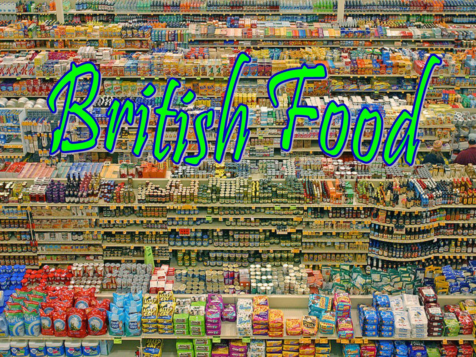 Презентація на тему «British cuisine» (варіант 6) - Слайд #1 Презентація на тему «British cuisine» (варіант 6) - Слайд #1