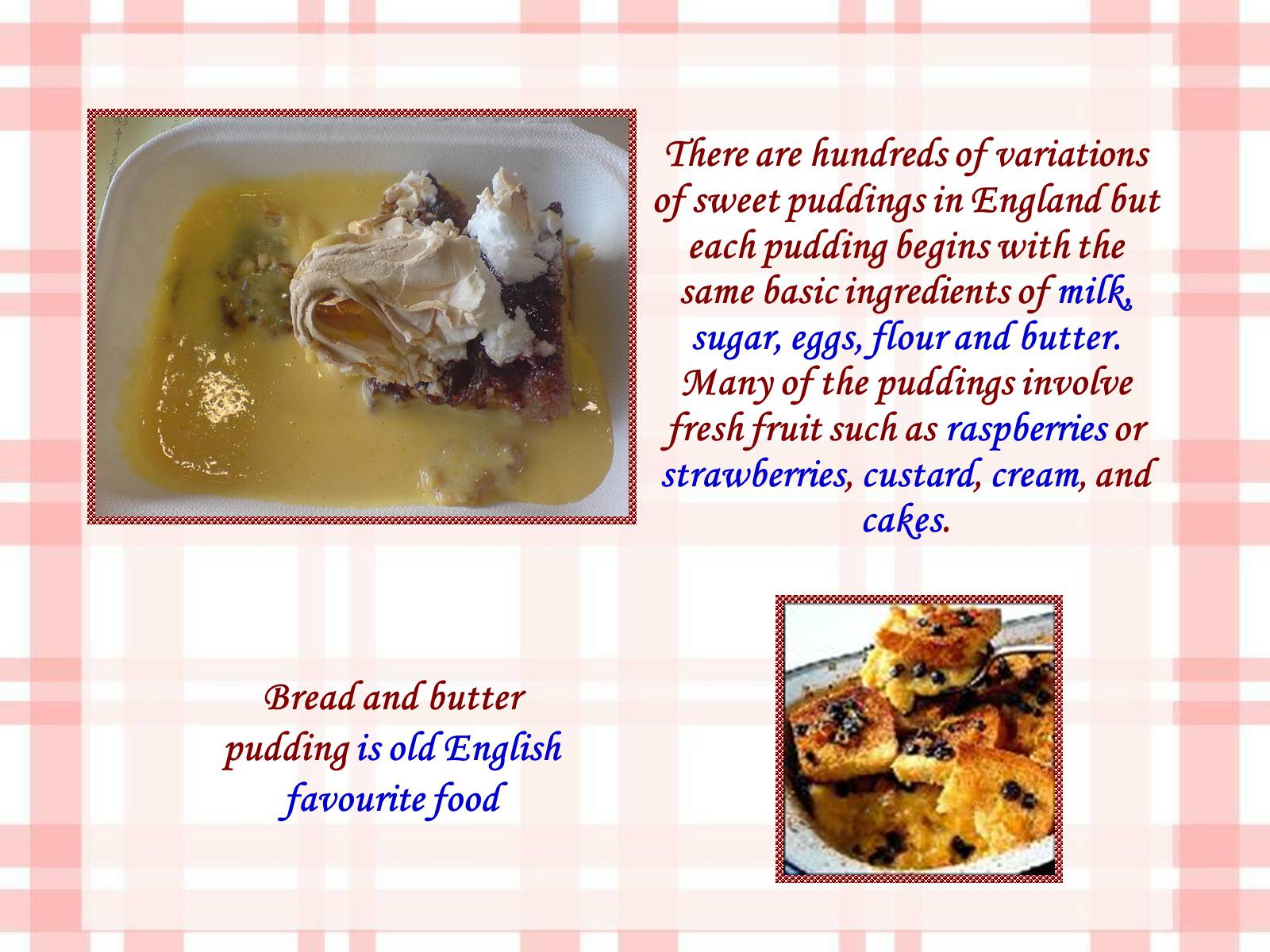 Презентація на тему «British cuisine» (варіант 6) - Слайд #11 Презентація на тему «British cuisine» (варіант 6) - Слайд #11