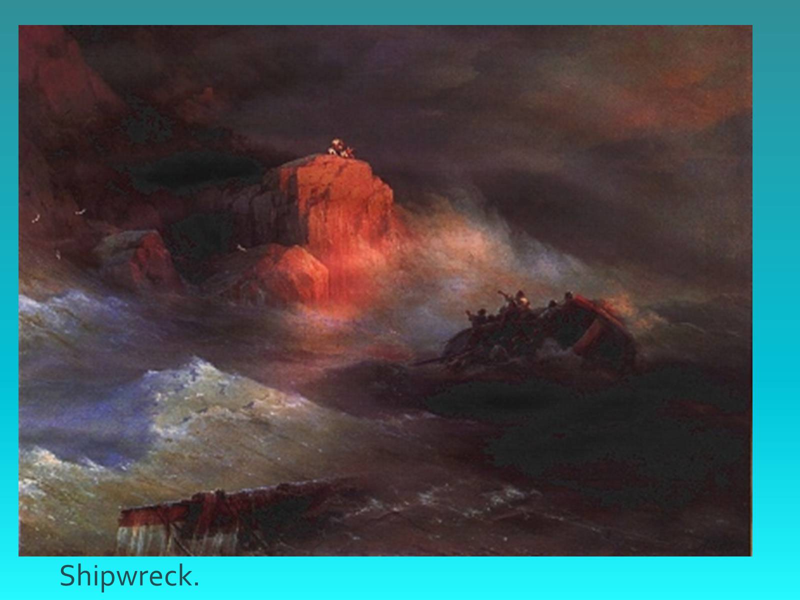 Презентація на тему «IVAN AIVAZOVSKYI» - Слайд #13 Презентація на тему «IVAN AIVAZOVSKYI» - Слайд #13