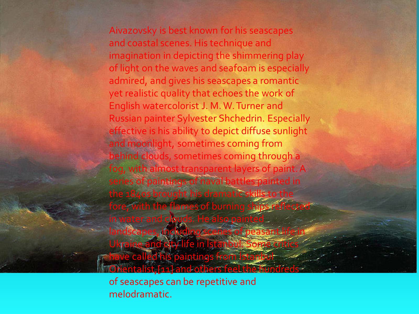 Презентація на тему «IVAN AIVAZOVSKYI» - Слайд #6 Презентація на тему «IVAN AIVAZOVSKYI» - Слайд #6