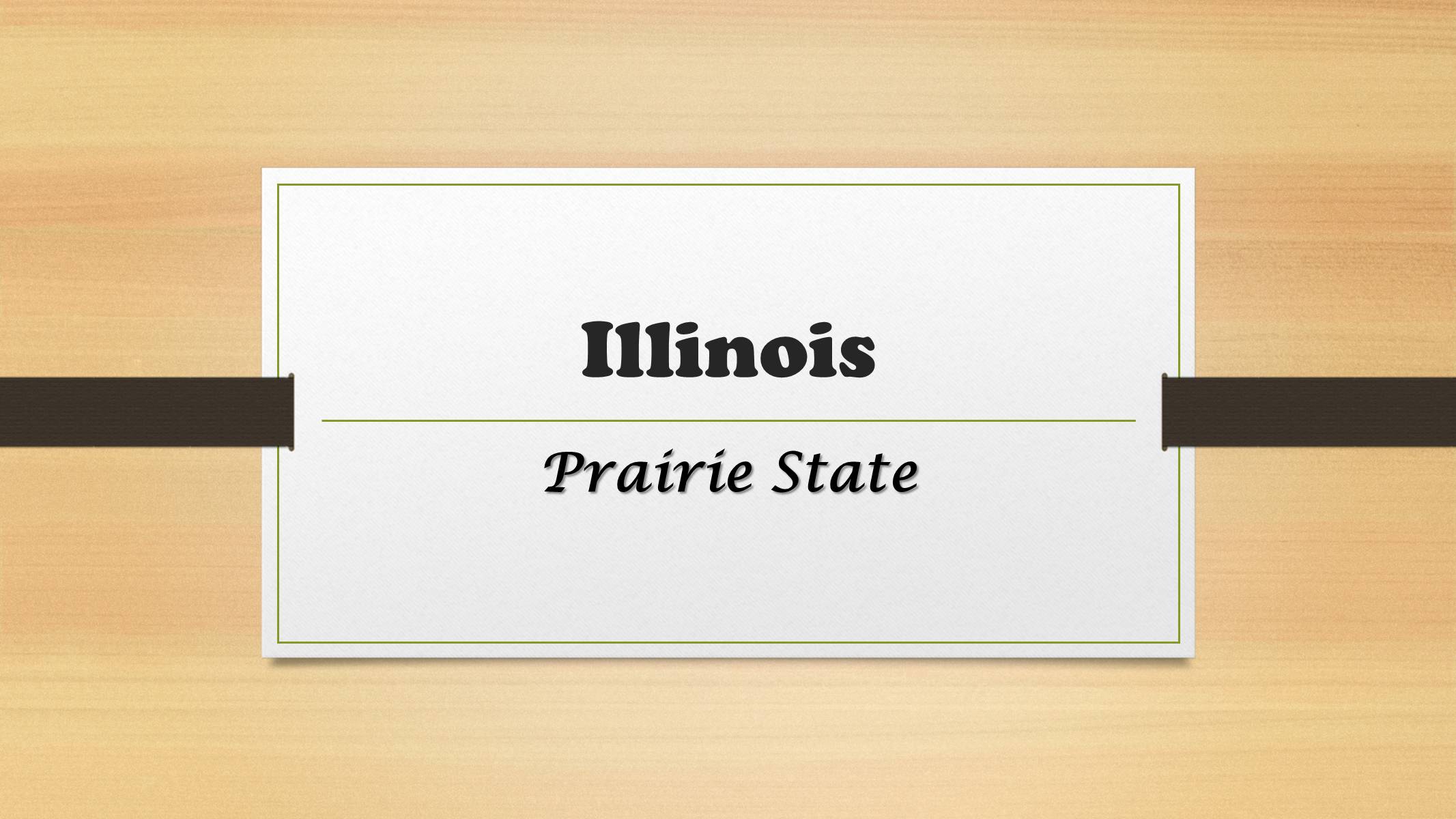 Презентація на тему «Illinois» (варіант 1) - Слайд #1 Презентація на тему «Illinois» (варіант 1) - Слайд #1