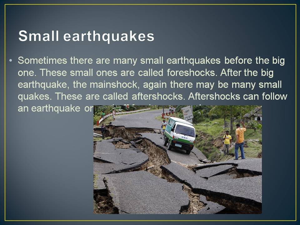 Презентація на тему «Interesting Earthquake Facts» - Слайд #3