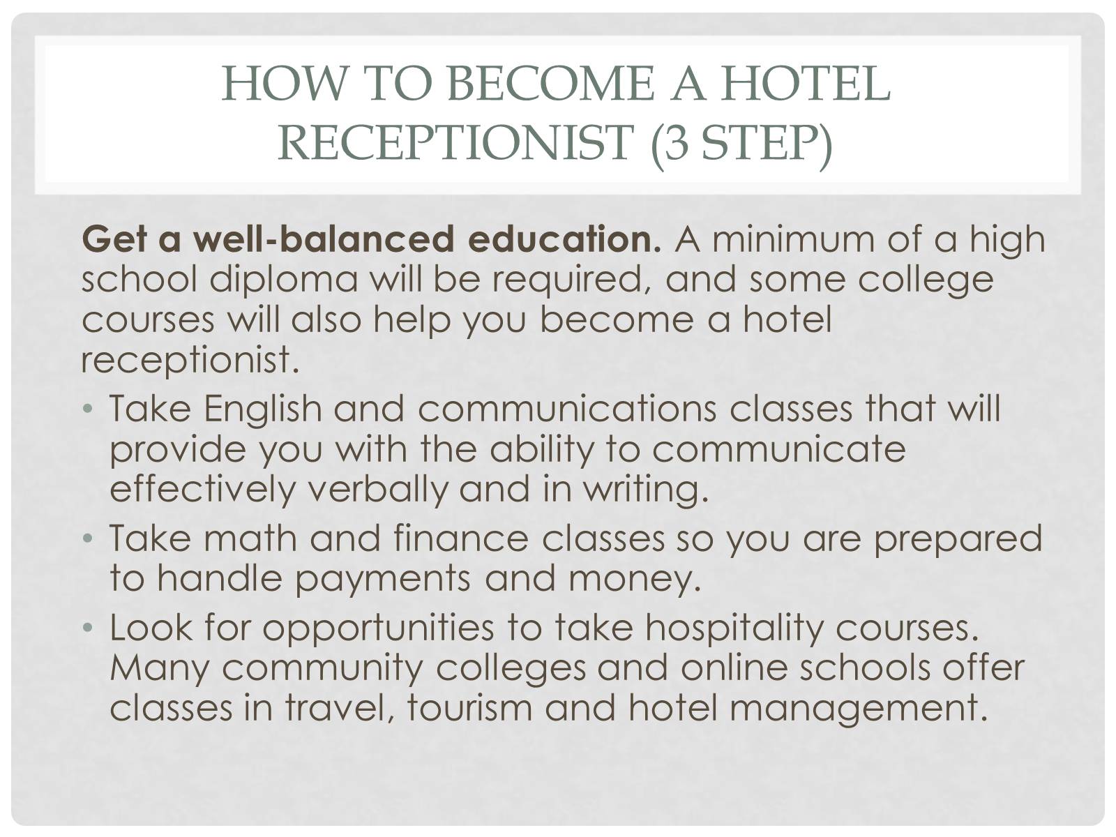 Презентація на тему «The hotel receptionist» - Слайд #12 Презентація на тему «The hotel receptionist» - Слайд #12