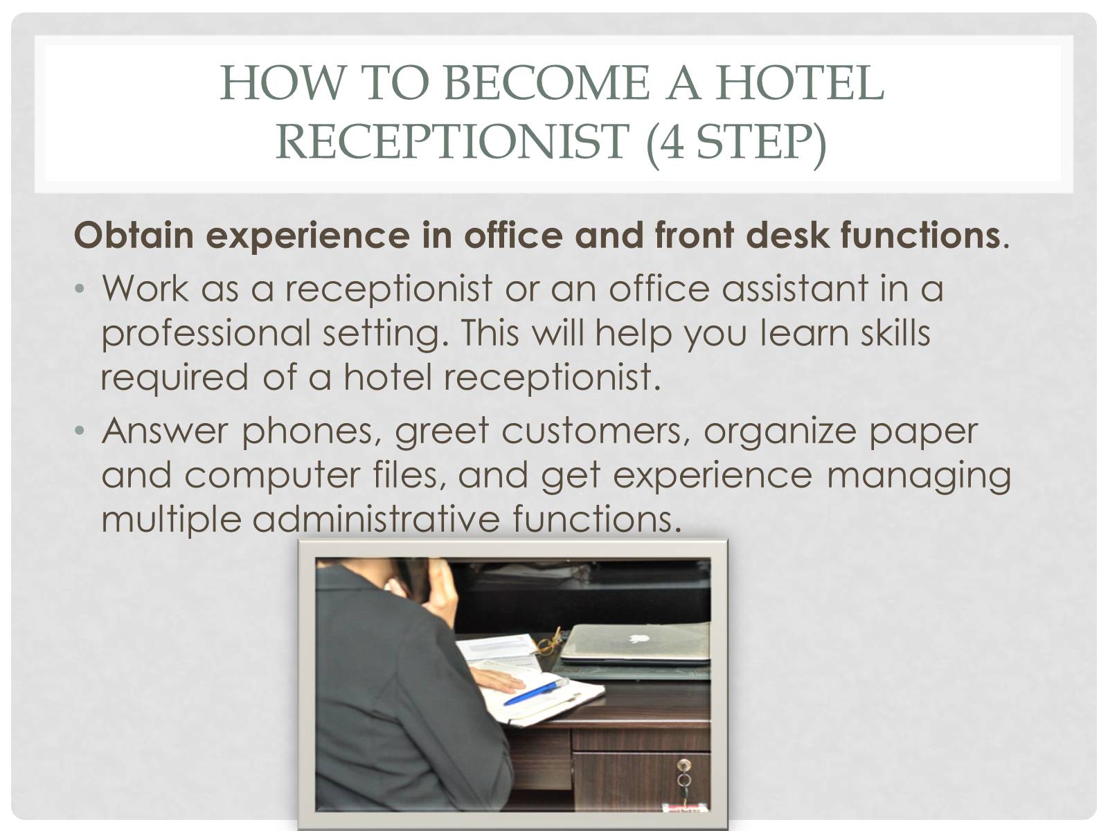 Презентація на тему «The hotel receptionist» - Слайд #13 Презентація на тему «The hotel receptionist» - Слайд #13