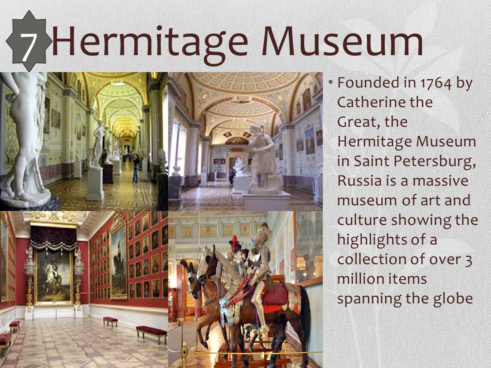 Презентація на тему «The best museums in the world» - Слайд #14 Презентація на тему «The best museums in the world» - Слайд #14