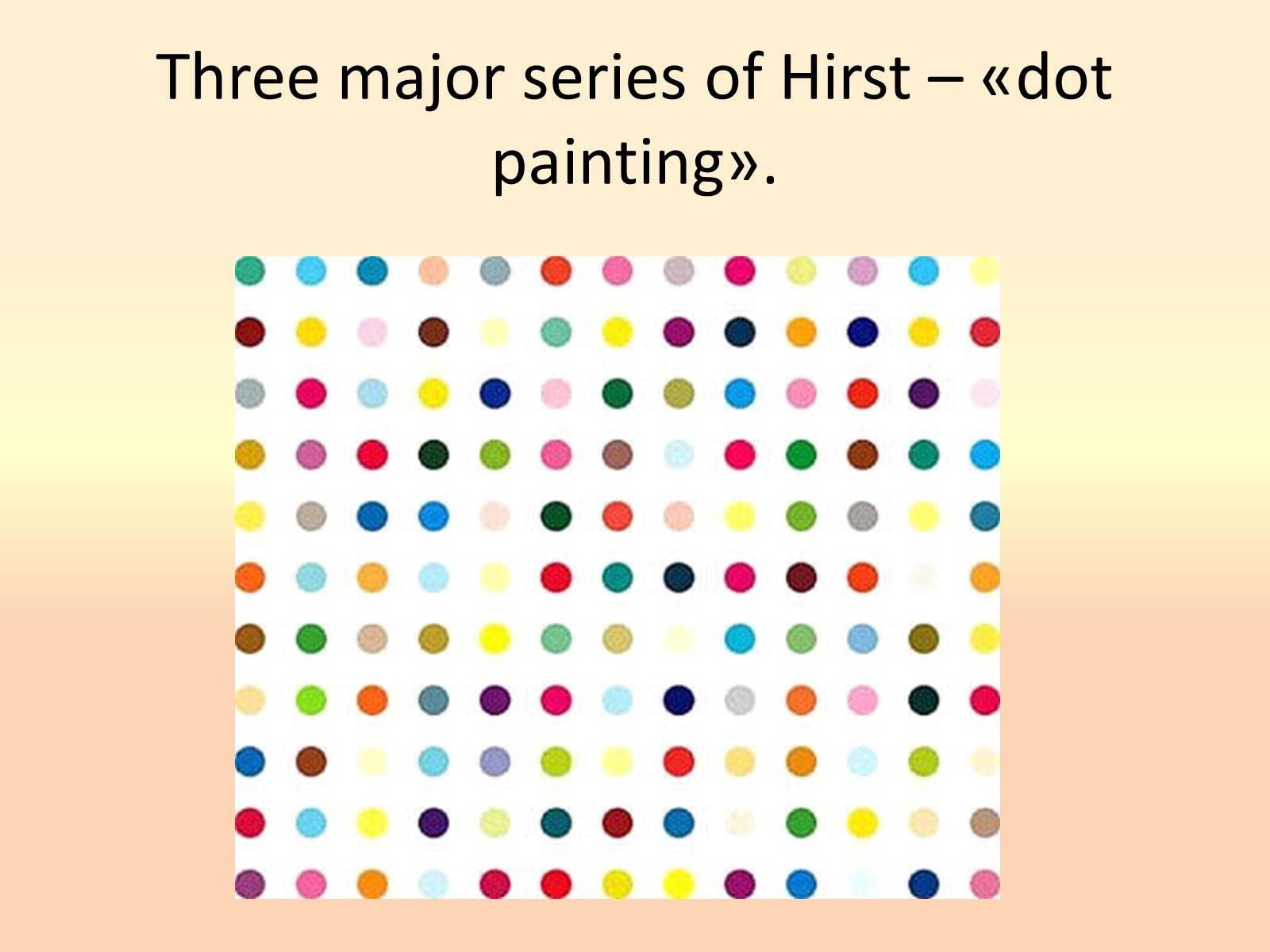 Презентація на тему «Damien Hirst» - Слайд #15 Презентація на тему «Damien Hirst» - Слайд #15