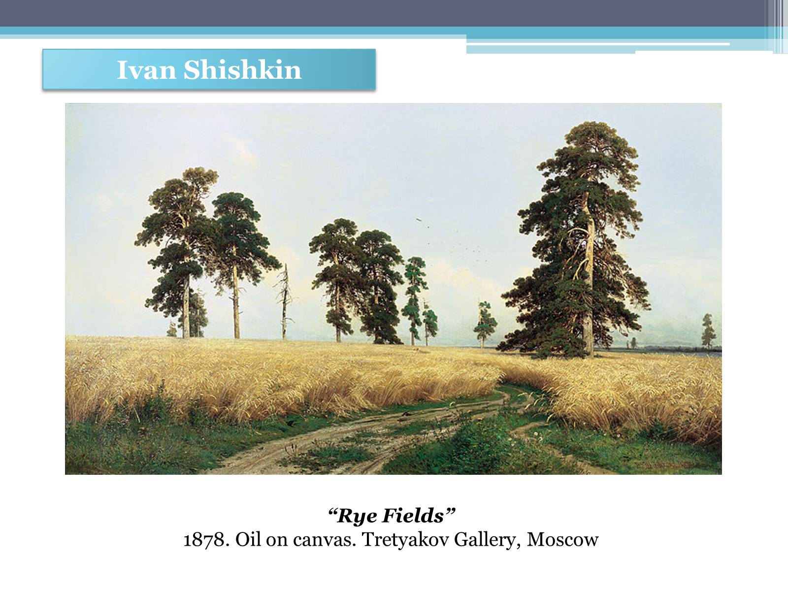 Презентація на тему «Russian painting in the second half XIX - beginning of XX century» - Слайд #5 Презентація на тему «Russian painting in the second half XIX - beginning of XX century» - Слайд #5