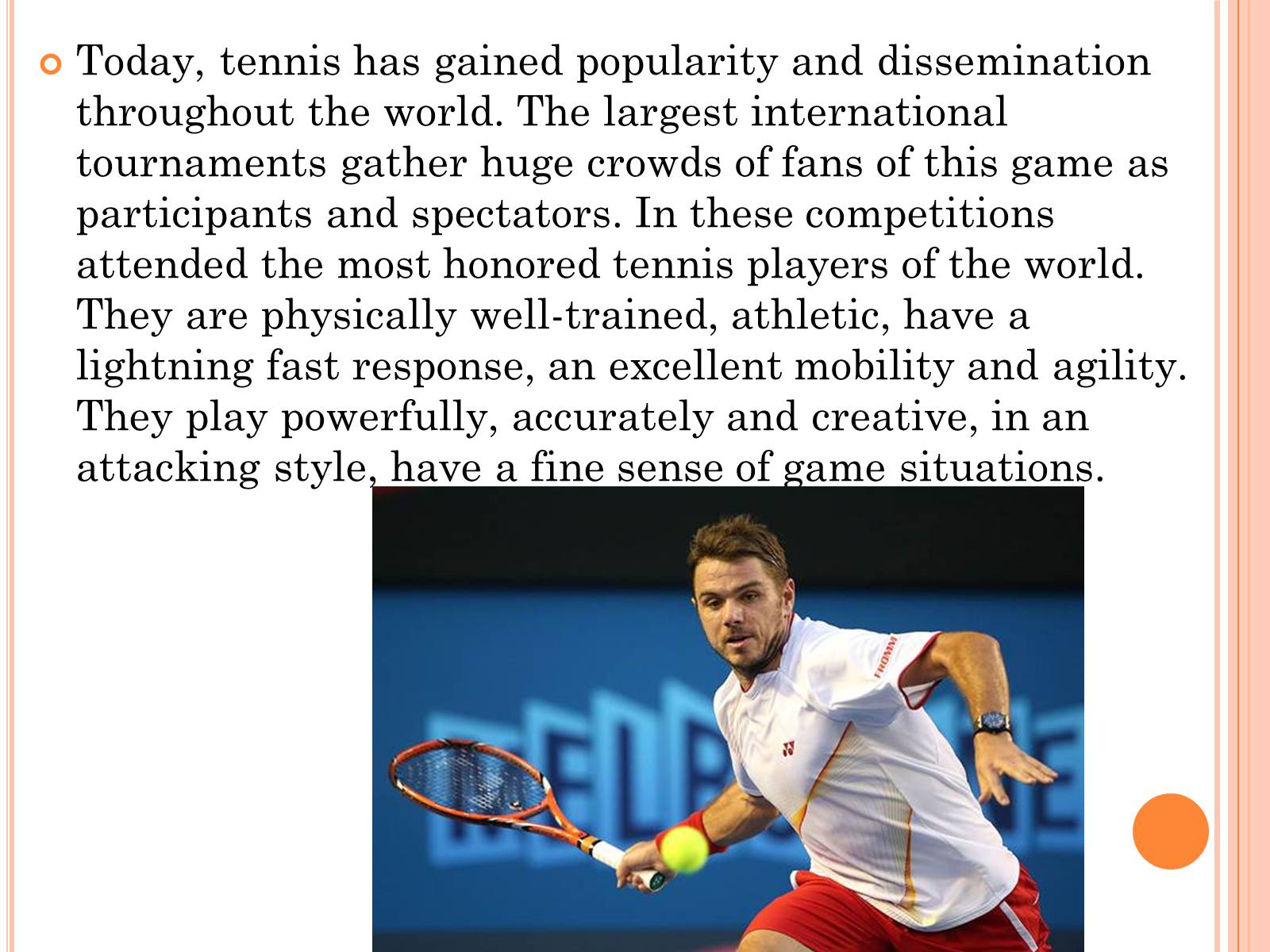 Презентація на тему «Tennis» - Слайд #2 Презентація на тему «Tennis» - Слайд #2