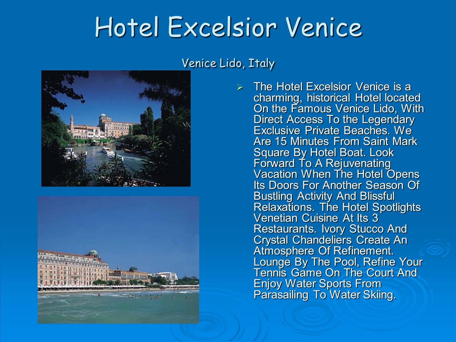 Презентація на тему «The best hotels in the world» - Слайд #10 Презентація на тему «The best hotels in the world» - Слайд #10