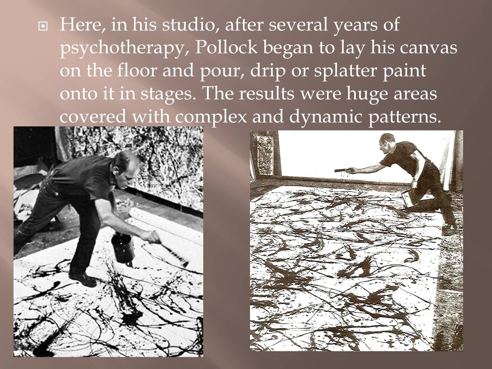 Презентація на тему «Jackson Pollock» (варіант 1) - Слайд #6 Презентація на тему «Jackson Pollock» (варіант 1) - Слайд #6