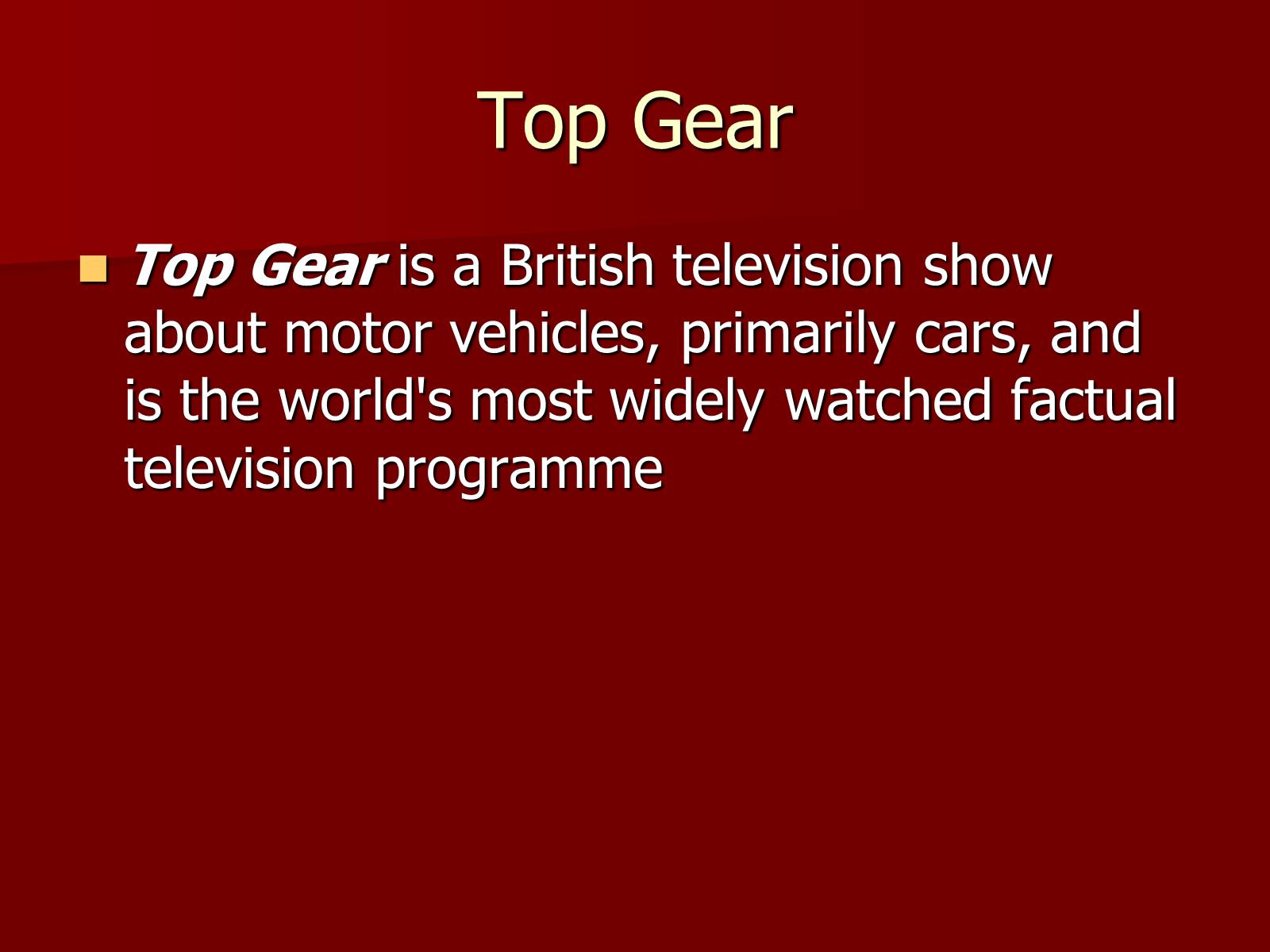 Презентація на тему «British popular TV shows» - Слайд #11 Презентація на тему «British popular TV shows» - Слайд #11