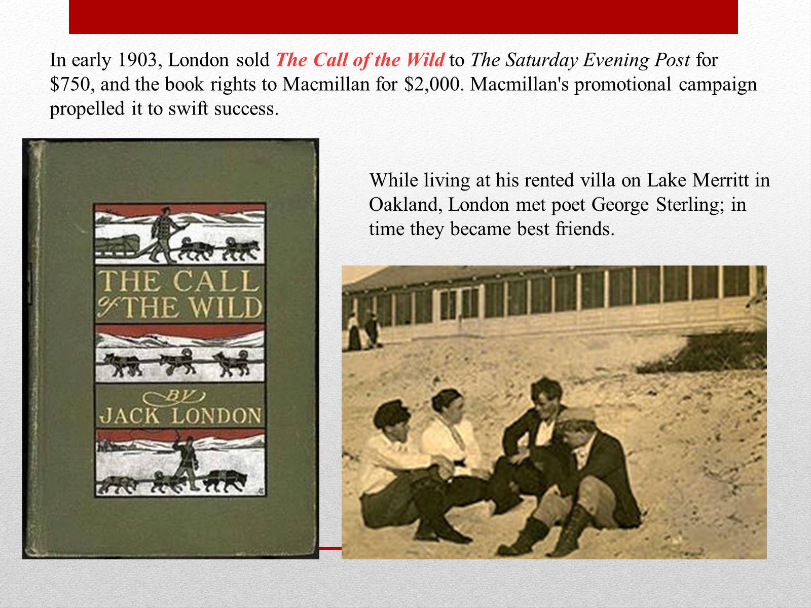 Презентація на тему «Jack London» (варіант 3) - Слайд #6 Презентація на тему «Jack London» (варіант 3) - Слайд #6