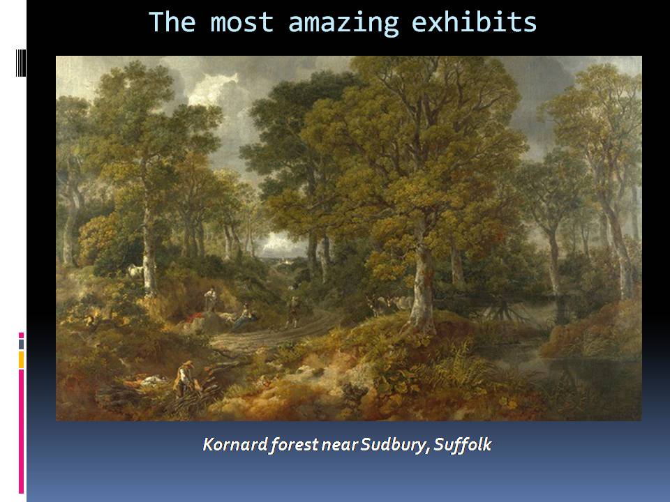 Презентація на тему «National British gallery» - Слайд #14 Презентація на тему «National British gallery» - Слайд #14