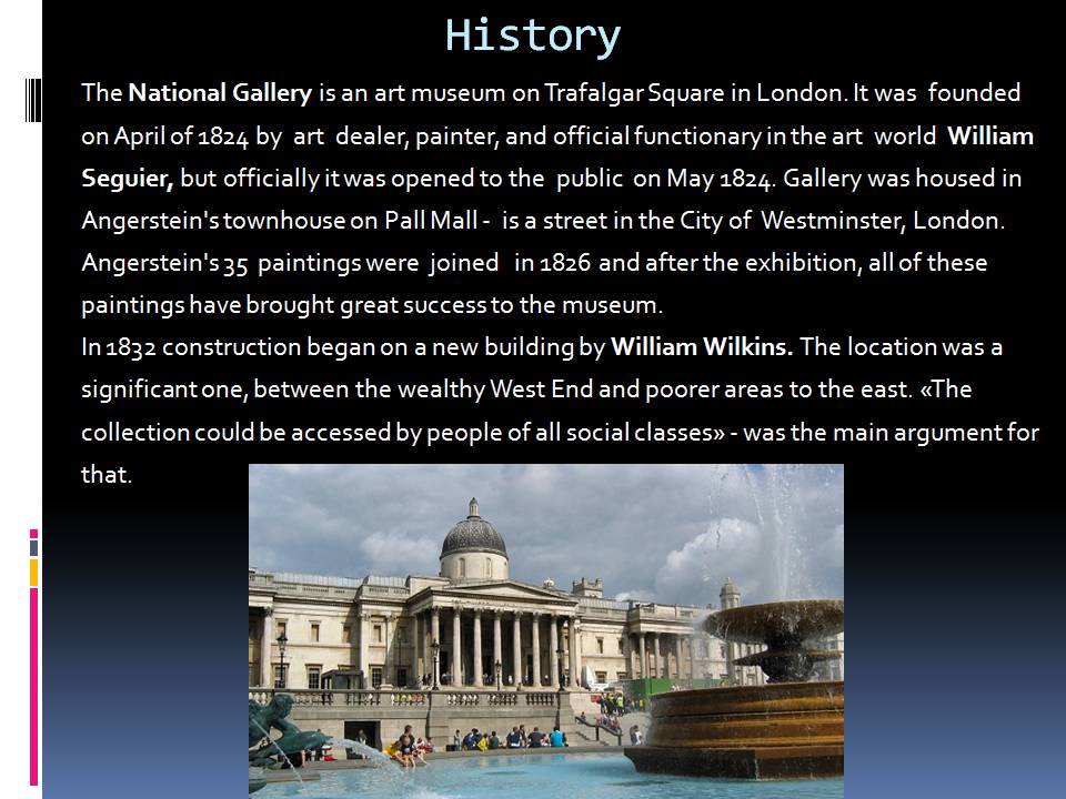 Презентація на тему «National British gallery» - Слайд #2 Презентація на тему «National British gallery» - Слайд #2