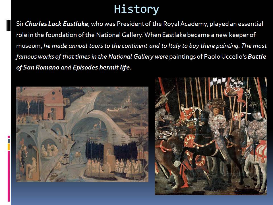 Презентація на тему «National British gallery» - Слайд #4 Презентація на тему «National British gallery» - Слайд #4