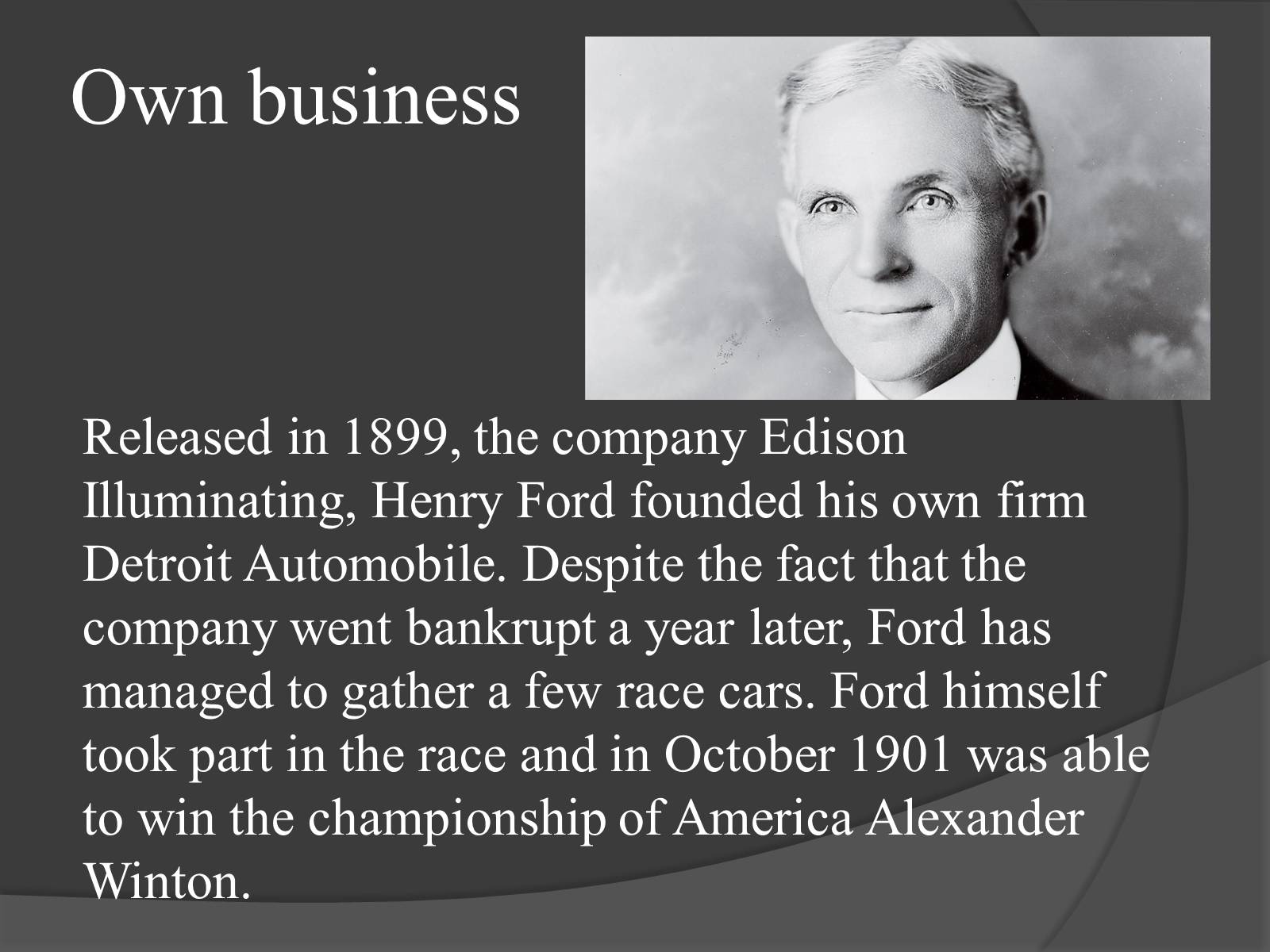 Презентація на тему «Henry Ford» - Слайд #5 Презентація на тему «Henry Ford» - Слайд #5