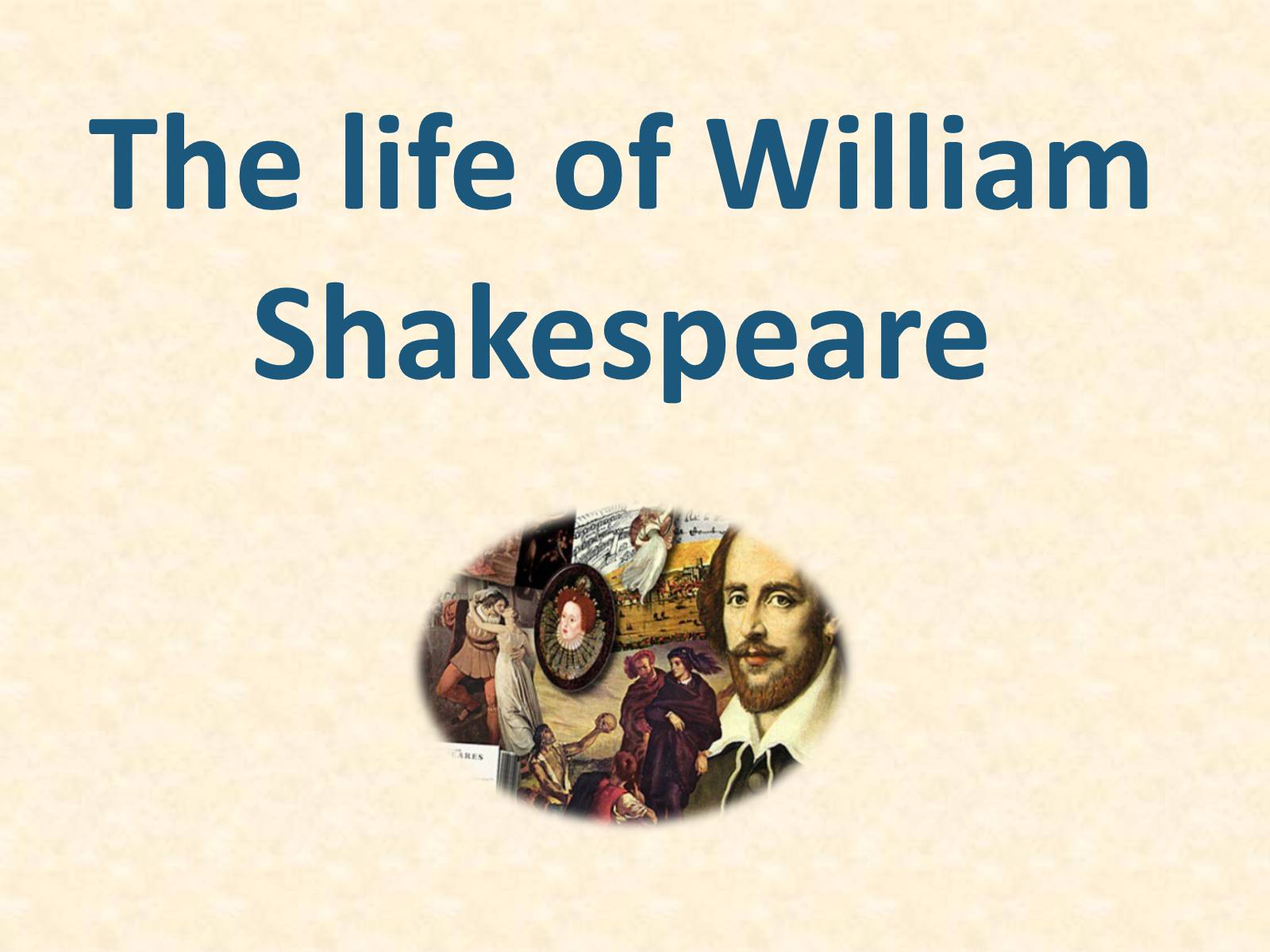 Презентація на тему «The life of William Shakespeare» - Слайд #1 Презентація на тему «The life of William Shakespeare» - Слайд #1