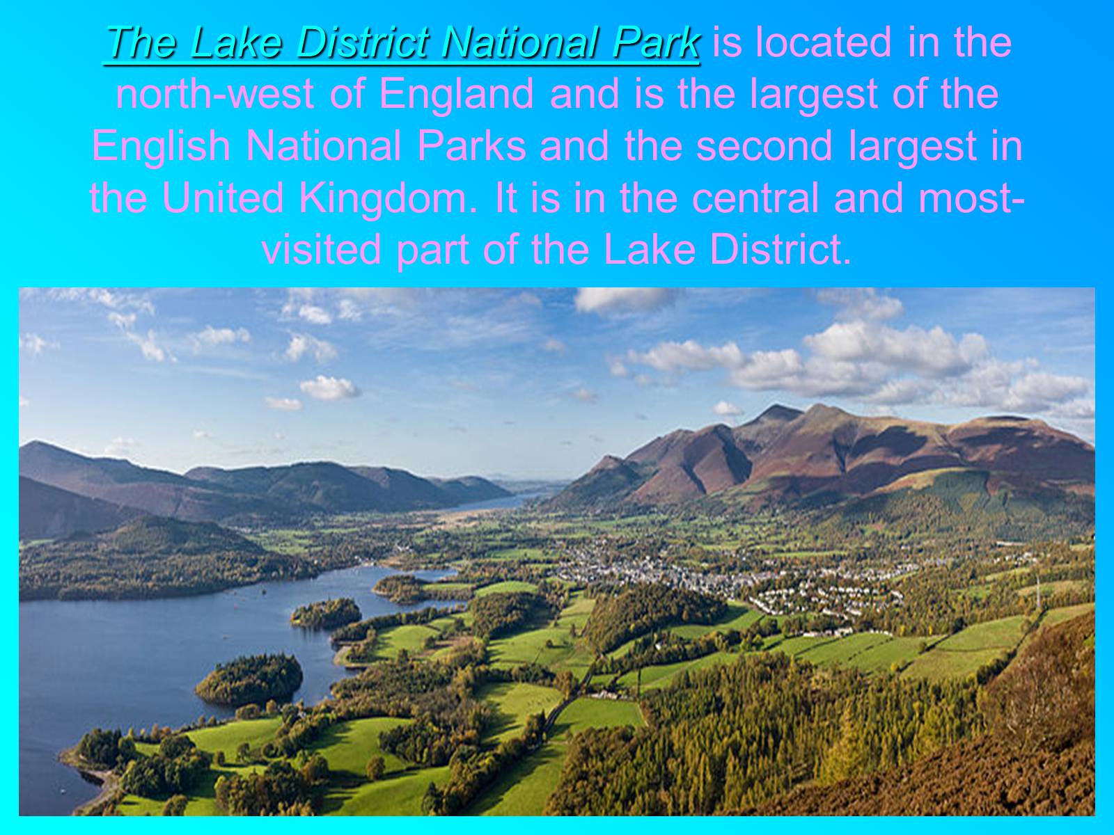 Презентація на тему «National Park Lake District» - Слайд #2 Презентація на тему «National Park Lake District» - Слайд #2