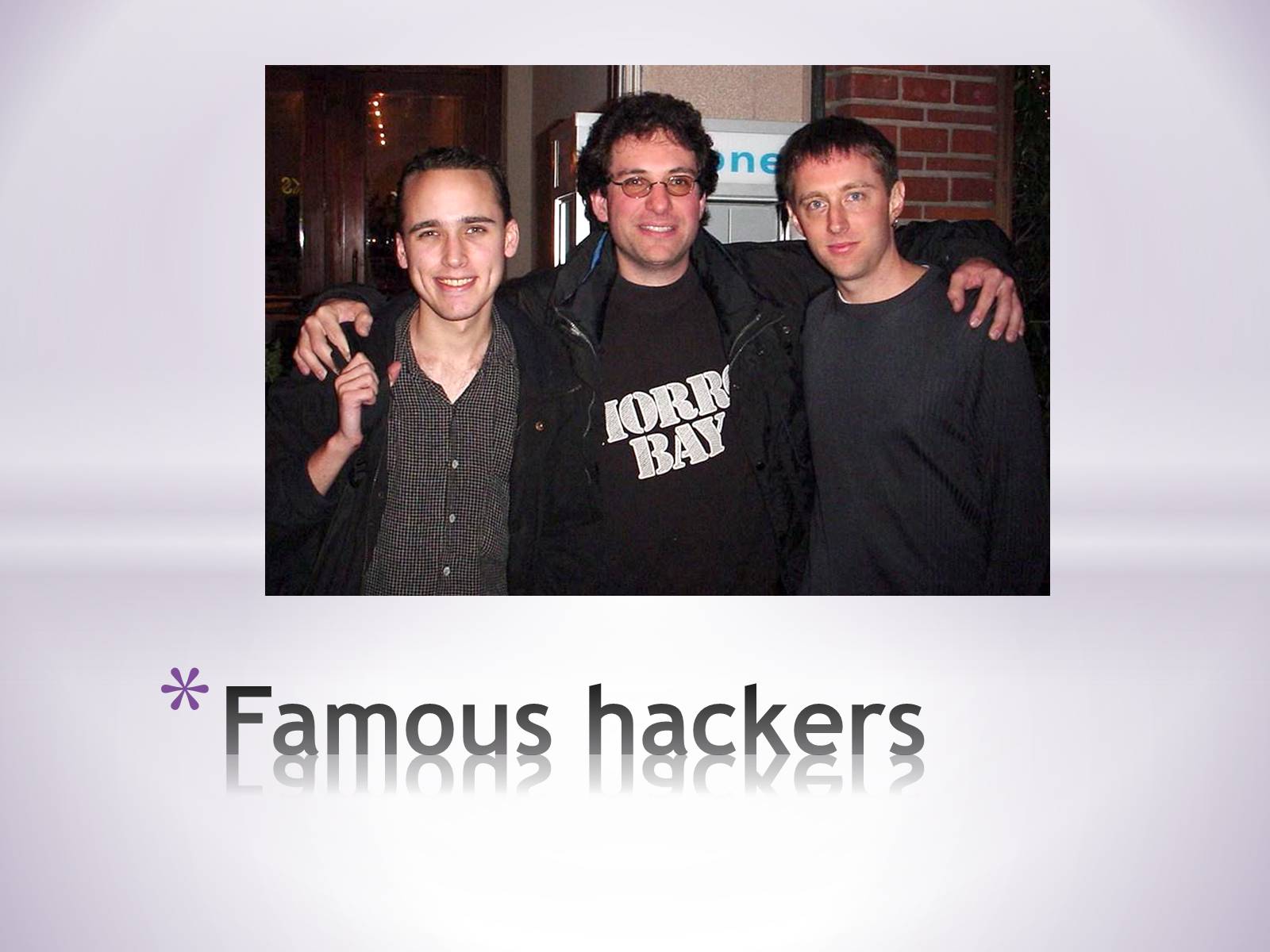 Презентація на тему «Famous hackers» - Слайд #1 Презентація на тему «Famous hackers» - Слайд #1